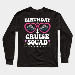 Birthday Cruise Squad Birthday Party Tee Cruise Squad 2024 Long Sleeve T-Shirt